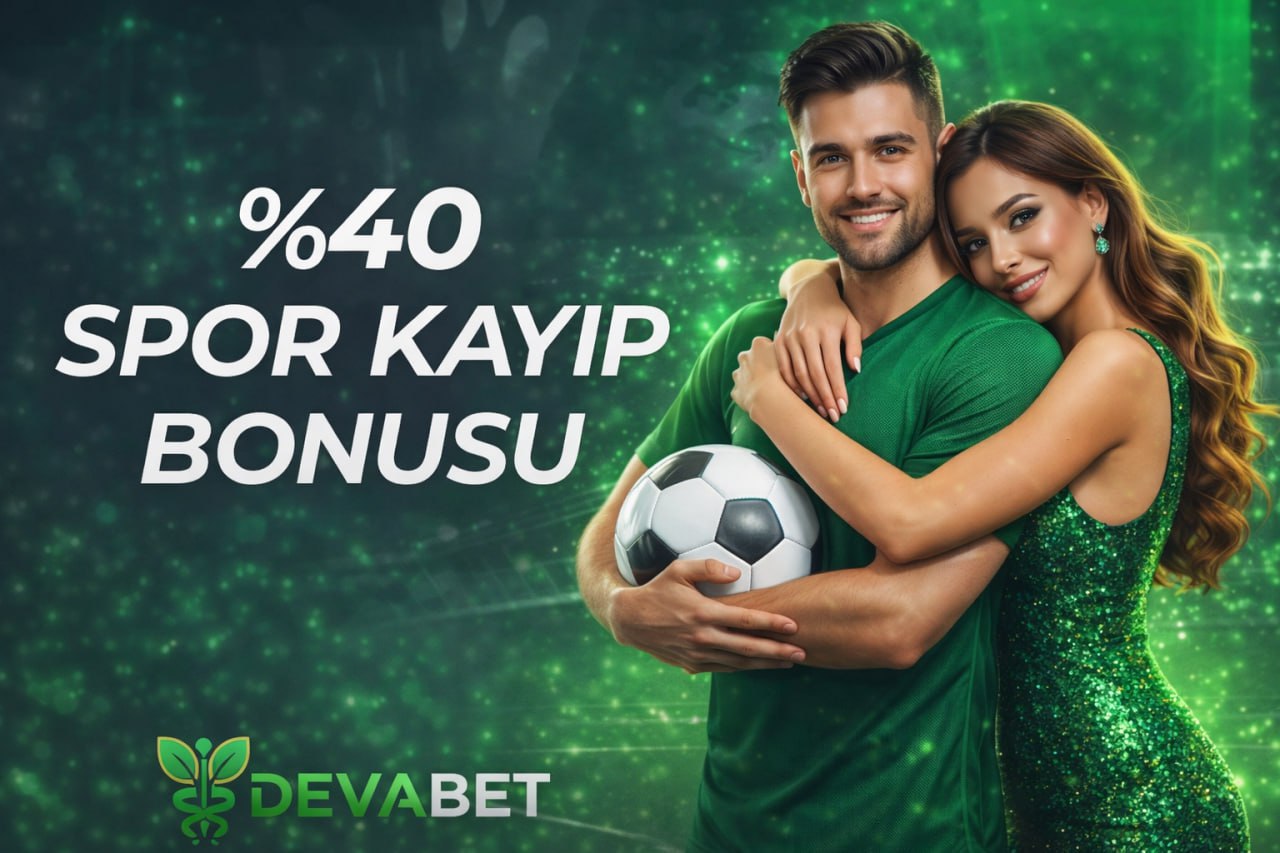 %40 SPOR KAYIP BONUSU
